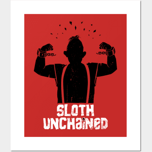 Sloth Unchained Posters and Art